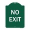 Signmission Designer Series Sign-No Exit, Green & White Heavy-Gauge Aluminum Sign, 18" L, 24" H, GW-1824-9831 A-DES-GW-1824-9831 - alternate 1